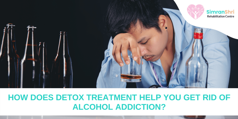 How Does Detox Treatment Help You Get Rid Of Alcohol Addiction