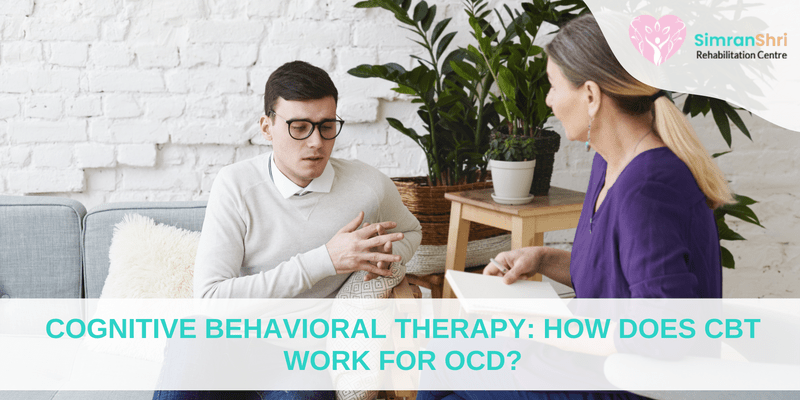 Cognitive Behavioral Therapy: How does CBT work for OCD