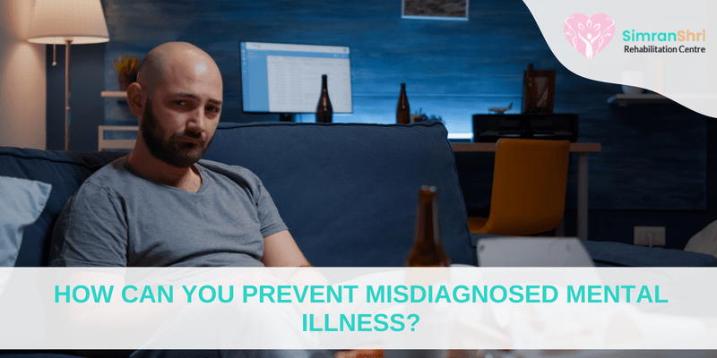 How Can You Prevent Misdiagnosed Mental Illness