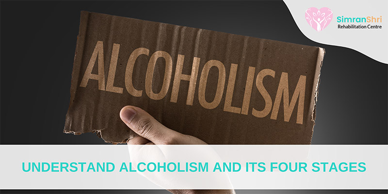 Understand Alcoholism And Its Four Stages